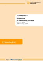S3 LL_Schilddrüsenkarzinom_Evidenzbericht_1.0